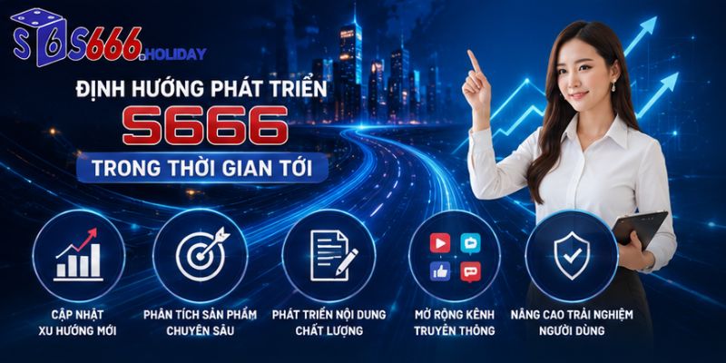 Định hướng của Thanh Vy cho S666 trong tương lai